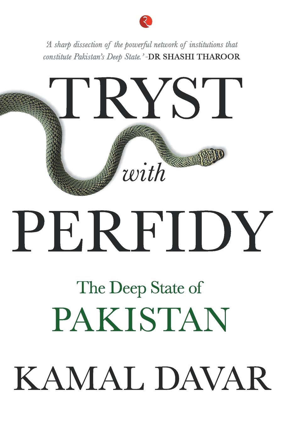 Tryst with Perfidy (HB) by Kamal Davar