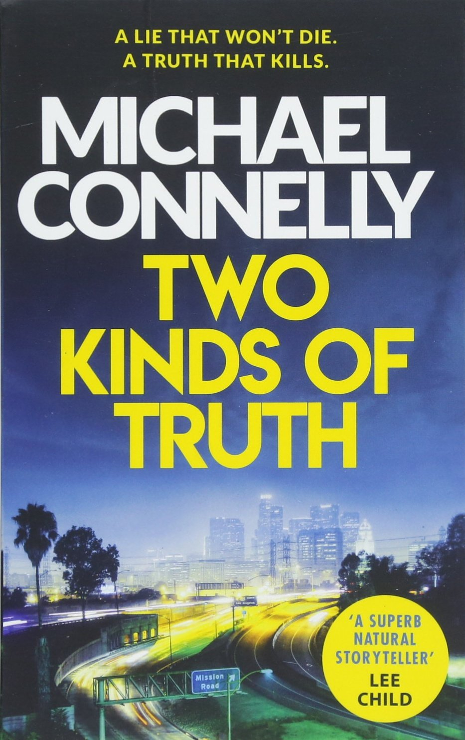 Two Kinds of Truth by Michael Connelly