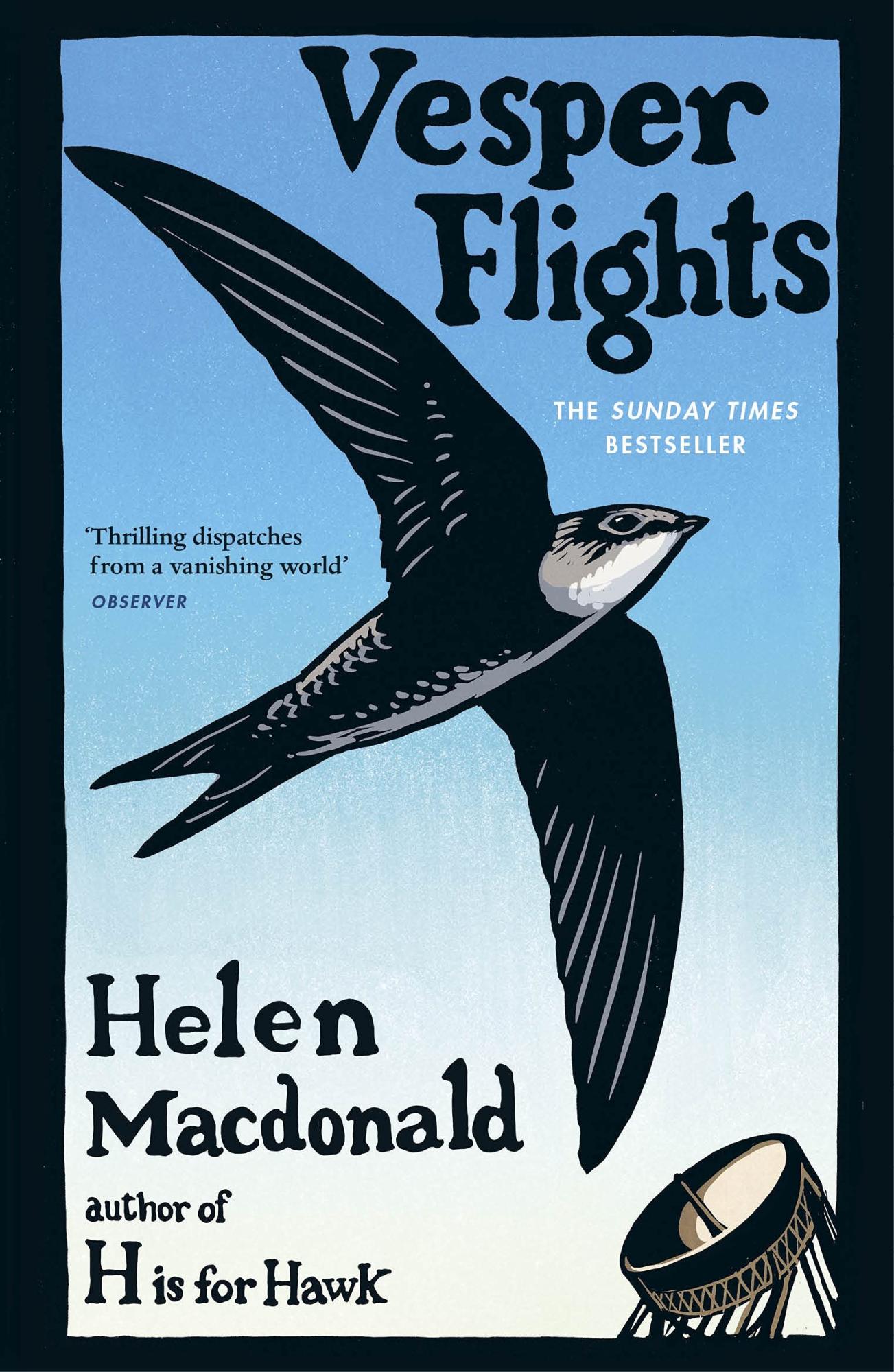 Vesper Flights By Helen Macdonald 