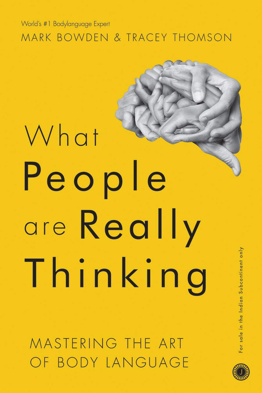 What People are Really Thinking By Mark Bowden & Tracey Thomson