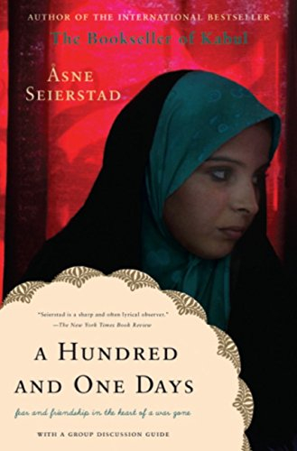 A Hundred and One Days: A Baghdad Journal by Asne Seierstad