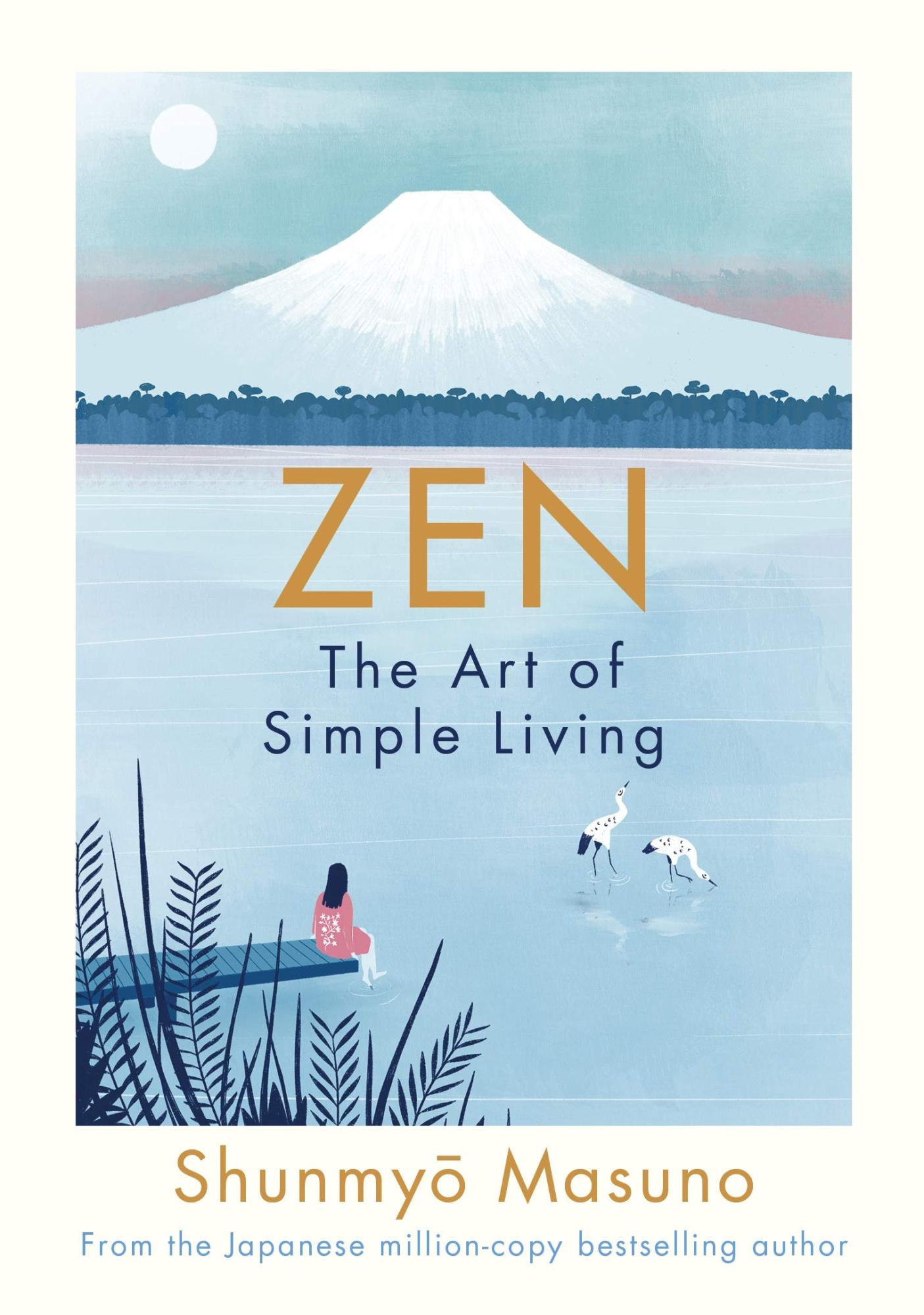 Zen: The Art of Simple Living (HB) by Shunmyo Masuno